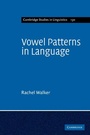 Cover: Vowel Patterns in Language - Cambridge University Press