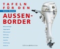 Cover: Tafeln f&uuml;r den Au&szlig;enborder - DK Edition Maritim
