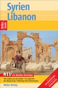 Cover: Nelles Guide Reisef&uuml;hrer Syrien - Libanon - freytag & berndt