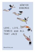 Cover: Love, Life, Tennis and All That Jazz - Maro