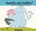 Cover: Kamfu mir helfen? - Antje Kunstmann Verlag
