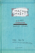Cover: Mach Mist! - Antje Kunstmann Verlag