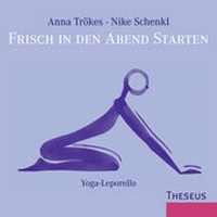 Abbildung von: Frisch in den Abend starten - Theseus Verlag in Kamphausen Media GmbH