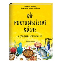 Abbildung von: Die portugiesische Küche - Antje Kunstmann Verlag