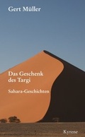 Cover: Das Geschenk des Targi - kyrene