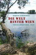 Cover: Die Welt hinter Wien - Picus Verlag