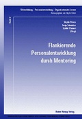 Cover: Flankierende Personalentwicklung durch Mentoring - Edition Rainer Hampp