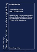 Cover: Faszinationskraft von Luxusmarken - Edition Rainer Hampp