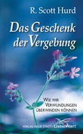 Cover: Das Geschenk der Vergebung - Neue Stadt