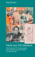 Cover: Nicht nur Lili Marleen Hans Leip und der Esperantologe Richard Schulz in ihren Briefen von 1943 bis 1983 - Traugott Bautz