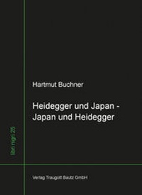 Enlarge image Cover: Heidegger und Japan - Japan und Heidegger - Traugott Bautz
