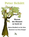 Cover: Warum der Himmel so hoch ist - Atelier im Bauernhaus