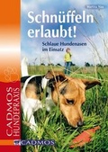 Cover: Schn&uuml;ffeln erlaubt! - Cadmos Verlag