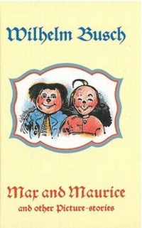 Enlarge image Cover: Max and Maurice and other Picture-stories - Heyn
