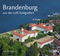 Cover: Brandenburg aus der Luft fotografiert - Nicolai Verlag