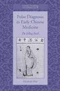 Cover: Pulse Diagnosis in Early Chinese Medicine - Cambridge University Press