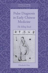 Abbildung von: Pulse Diagnosis in Early Chinese Medicine - Cambridge University Press