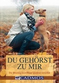 Cover: Du geh&ouml;rst zu mir - Cadmos Verlag