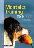 Cover: Mentales Training f&uuml;r Hunde - Cadmos Verlag