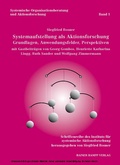 Cover: Systemaufstellung als Aktionsforschung. Grundlagen und Anwendungsfelder - Edition Rainer Hampp