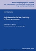 Cover: Aufgabenorientiertes Coaching in Designprozessen - Edition Rainer Hampp