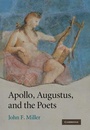 Cover: Apollo, Augustus, and the Poets - Cambridge University Press