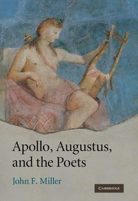 Enlarge image Cover: Apollo, Augustus, and the Poets - Cambridge University Press
