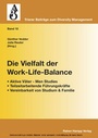 Cover: Die Vielfalt der Work-Life-Balance - Edition Rainer Hampp