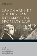 Cover: Landmarks in Australian Intellectual Property Law - Cambridge University Press