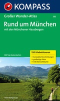 Cover: Rund um M&uuml;nchen mit den M&uuml;nchener Hausbergen - KOMPASS-Karten