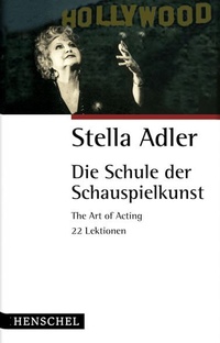 Abbildung von: Die Schule der Schauspielkunst - Henschel