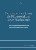 Cover: Personalentwicklung als Pilotprojekt an einer Hochschule - Edition Rainer Hampp