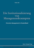 Cover: Die Institutionalisierung von Managementkonzepten - Edition Rainer Hampp