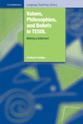 Cover: Values, Philosophies, and Beliefs in TESOL: Making a Statement - Cambridge University Press