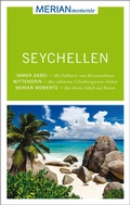 Cover: MERIAN momente Reisef&uuml;hrer Seychellen - Merian / Holiday