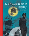 Cover: Das Thalia Theater "Von morgens bis mitternachts" - D&ouml;lling und Galitz