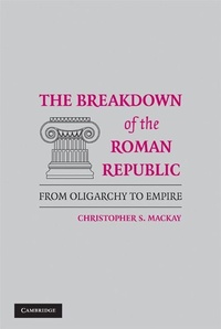 Enlarge image Cover: The Breakdown of the Roman Republic - Cambridge University Press