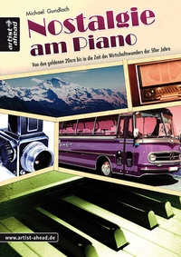 Abbildung von: Nostalgie am Piano - artist ahead
