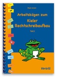 Cover: Arbeitsb&ouml;gen zum Kieler Rechtschreibaufbau. Teil 2 - Veris