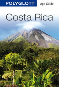 Abbildung von: POLYGLOTT Apa Guide Costa Rica - Polyglott