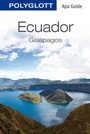 Cover: POLYGLOTT Apa Guide Ecuador und Galápagos - Polyglott