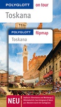 Cover: POLYGLOTT on tour Reisef&uuml;hrer Toskana - Polyglott