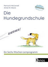 Abbildung von: Die Hundegrundschule - Kynos