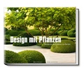 Cover: Design mit Pflanzen - Becker Joest Volk Verlag