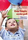 Cover: Kleine K&auml;mpfer werden gro&szlig; - Borgmann Media