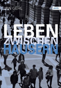 Abbildung von: Leben zwischen Häusern - JOVIS Verlag
