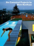 Cover: Six Canonical Projects by Rem Koolhaas - JOVIS Verlag