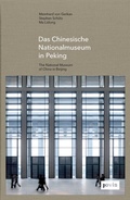Cover: Das Chinesische Nationalmuseum in Peking - JOVIS Verlag