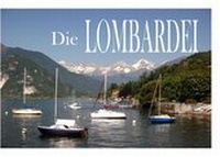 Abbildung von: Die Lombardei - Ein Bildband - Baltic Sea Press