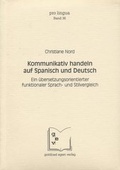 Cover: Kommunikativ handeln auf Spanisch und Deutsch - Egert, G